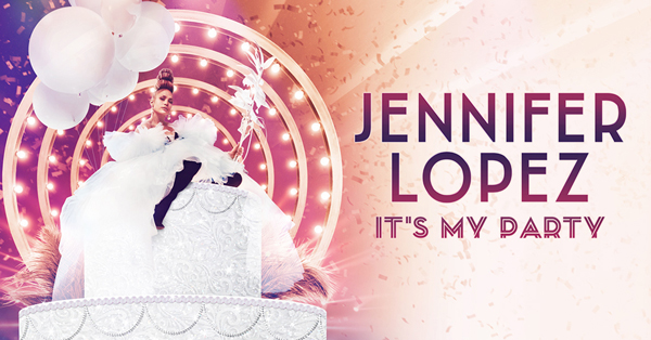 Jennifer Lopez : It's My Party - Madison Square Garden, New York (2019)