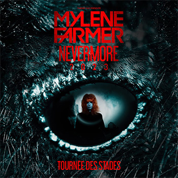 Mylène Farmer : Nevermore 2023 - Stade de France, Paris (2023)