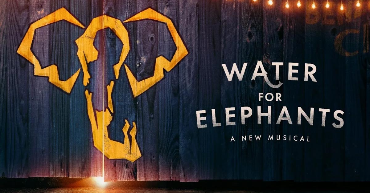 Water For Elephants – Imperial Theatre, New York (2024)