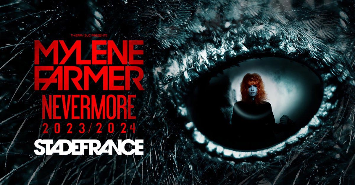 Mylène Farmer : Nevermore 2024 - Stade de France, Paris (2024)
