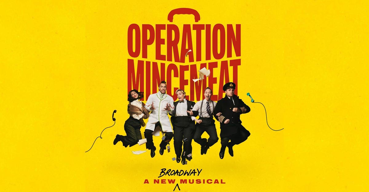 Operation Mincemeat - John Golden Theater, New York (2025)