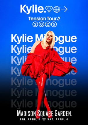 Kylie Minogue : Tension Tour - Madison Square Garden, New York (2025)